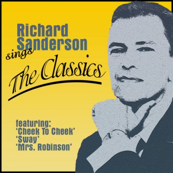 Richard Sanderson Cheek to Cheek