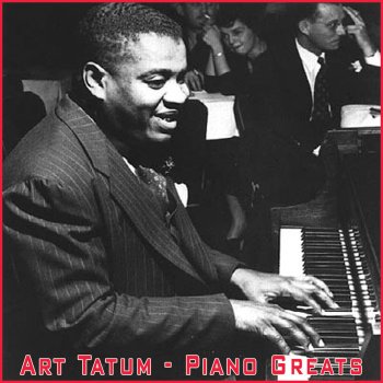 Art Tatum You Took Advantage of Me (Version 2)