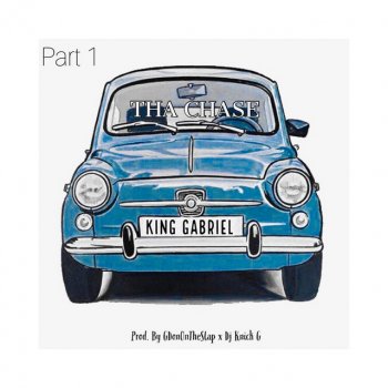 Исполнитель King Gabriel, альбом Tha Chase (Radio Version)