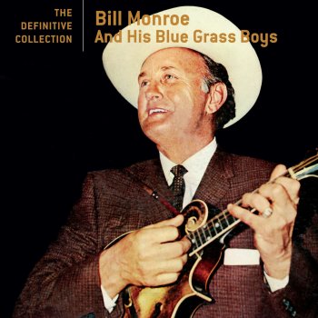 Bill Monroe and His Bluegrass Boys Roll On Buddy, Roll On