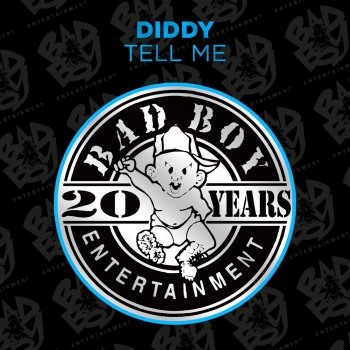 Diddy Featuring Christina Aguilera (Explicit Album Version) Tell Me