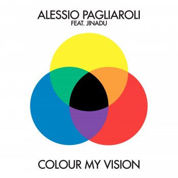 Alessio Pagliaroli Colour My Vision (feat. Jinadu)