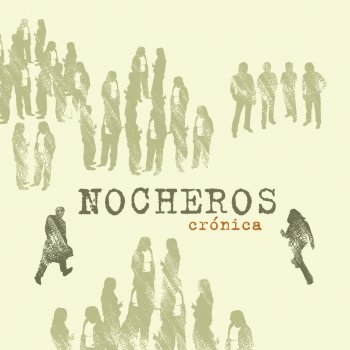 Los Nocheros Sin Principio Ni Final