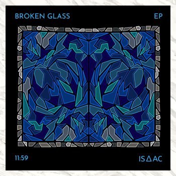 Isaac Broken Glass