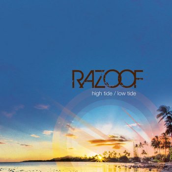 Razoof High Tide, Low Tide feat. Don Abi