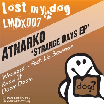 Исполнитель Atnarko, альбом Strange Days