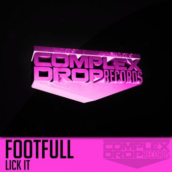 Исполнитель Footfull, альбом Lick It