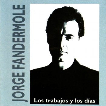 Jorge Fandermole Tiempo de Silencio