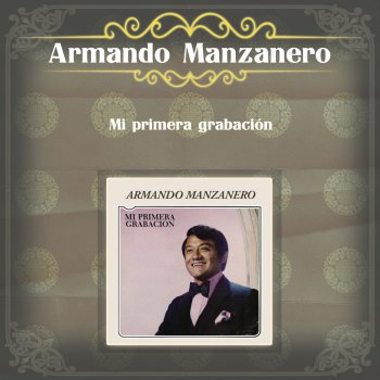 Armando Manzanero Que Vas a Hacer