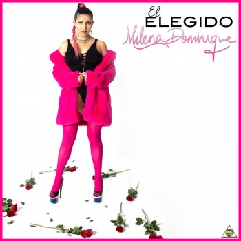 Milena Dominique El Elegido