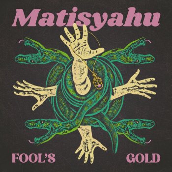 Matisyahu Fool's Gold