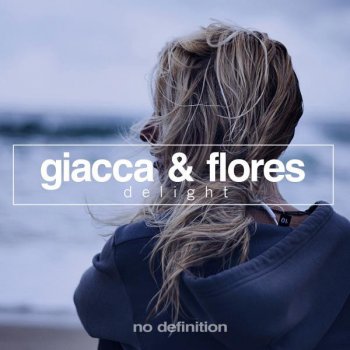 Giacca feat. Flores Delight - Short Edit