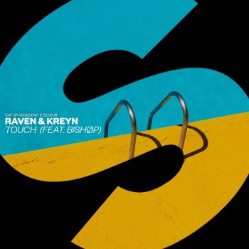 Raven & Kreyn feat. BISHØP Touch