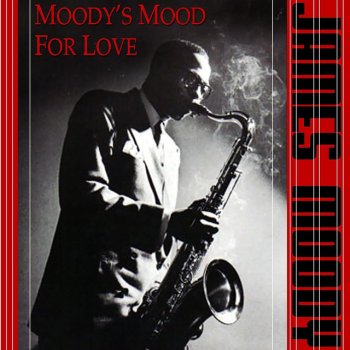 James Moody Foolin' The Blues