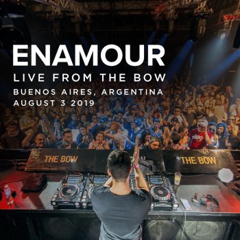 Enamour ID4 (from Enamour: Live from The Bow, Buenos Aires, Aug 3, 2019) [Mixed]