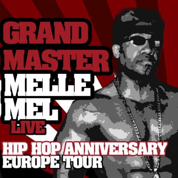 Grandmaster Melle Mel White Lines