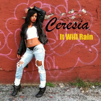Ceresia It Will Rain (Cover)