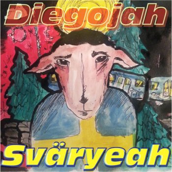 Исполнитель Diegojah, альбом Sväryeah