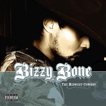 Bizzy Bone Play It Again (Bonus Track)