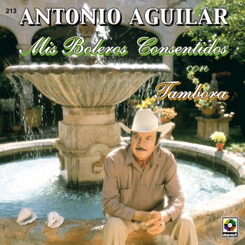 Antonio Aguilar Estrellita Marinera