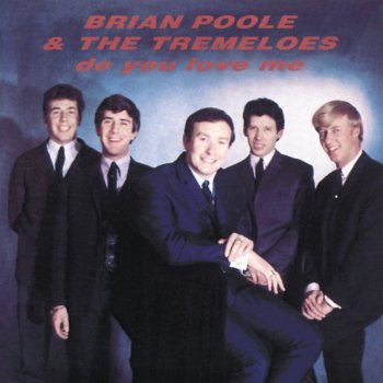 Brian Poole & The Tremeloes Tell Me How You Care