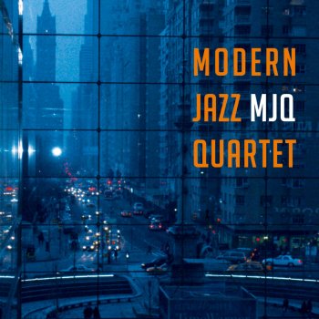 The Modern Jazz Quartet Softly As a Morning Sunrise