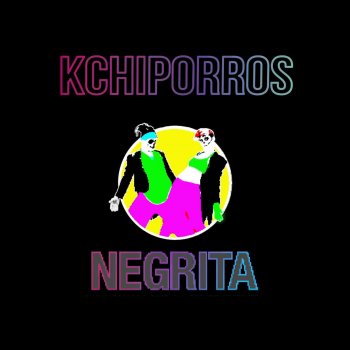 Kchiporros Negrita