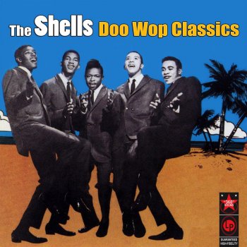 The Shells Baby Oh Baby