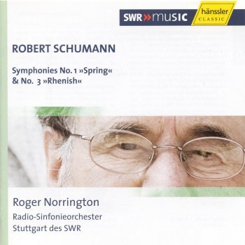 Robert Schumann, Stuttgart Radio Symphony Orchestra & Sir Roger Norrington Symphony No. 1 in B-Flat Major, Op. 38, "Spring": II. Larghetto