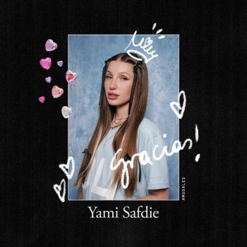 Исполнитель Yami Safdie, альбом Gracias