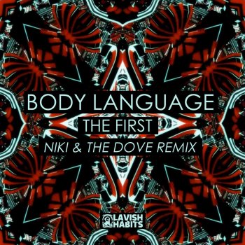 Body Language The First (Niki & The Dove Remix)