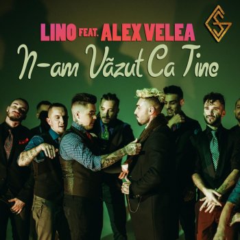 Lino feat. Alex Velea N-Am Vazut Ca Tine