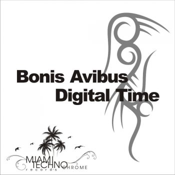 Bonis Avibus Digital Time - Original Mix