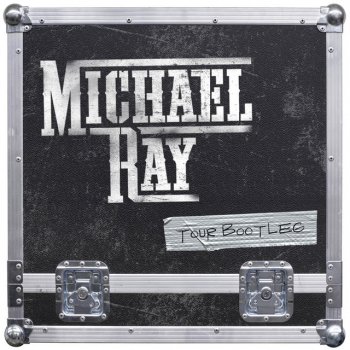 Michael Ray Tonight's the Night