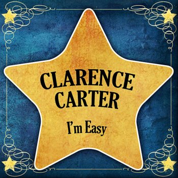 Clarence Carter Everybody Plays a Fool