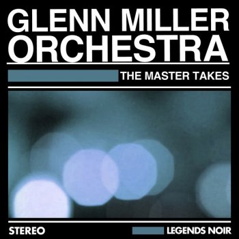 Glenn Miller and His Orchestra Fooled