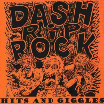 Dash Rip Rock Shootin' Up Signs