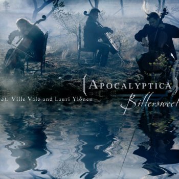 Apocalyptica Bittersweet (Instrumental Version)