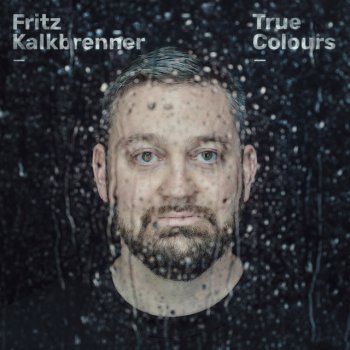 Fritz Kalkbrenner Good Things