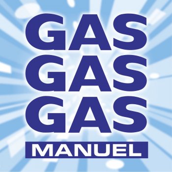 Manuel GAS GAS GAS (ACAPPELLA)