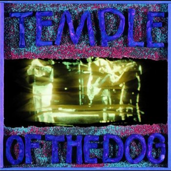 Temple of the Dog Pushin Forward Back