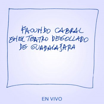 Facundo Cabral Los Hermanos (En Vivo)