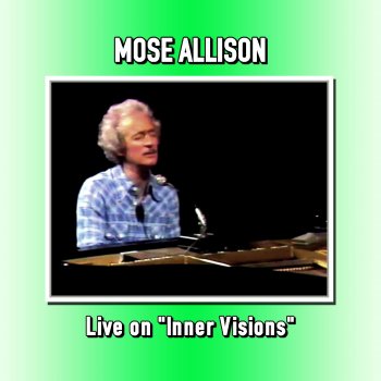 Mose Allison Charles Bevel Interviews Mose, Pt. 1 (Live)