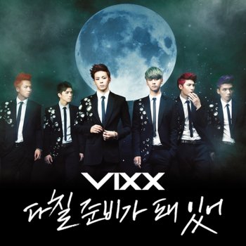 VIXX 다칠 준비가 돼 있어 (ON and ON)