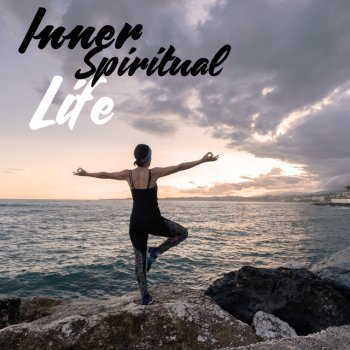 Spiritual Music Collection Inside Meditation