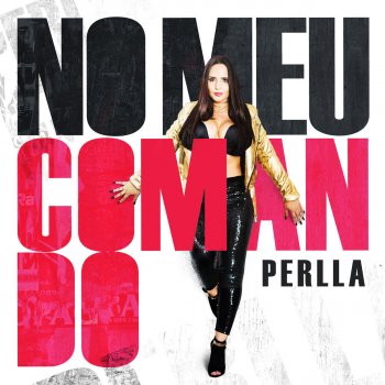 Perlla No Meu Comando