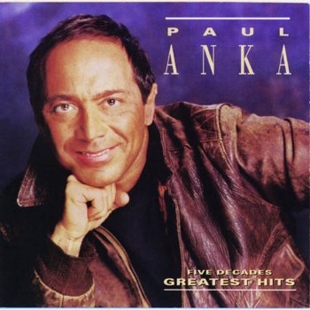 Paul Anka (All of a Suden) My Heart Sings