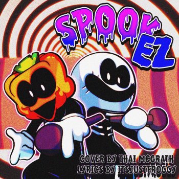 Thai McGrath Spookeez Lyricized
