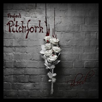 Project Pitchfork Blood-Money (No More)