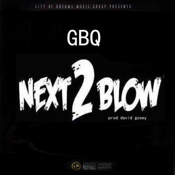 GBQ Next 2 Blow